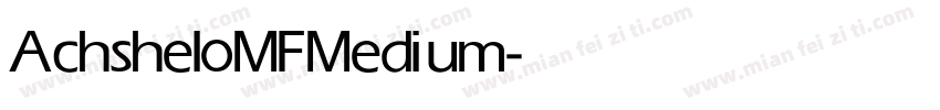 AchsheloMF Medium字体转换